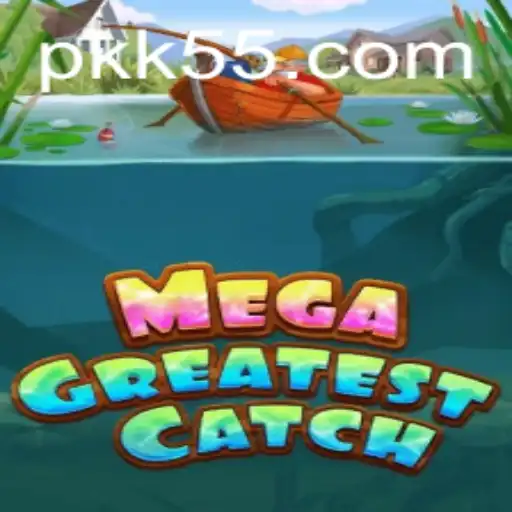 Explorando o Universo de MegaGreatestCatch: O Jogo que Conquista Multidões